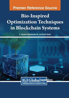 Bio-Inspired Optimization Techniques in Blockchain Systems