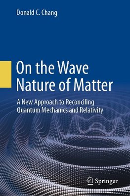 On the Wave Nature of Matter