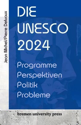 Die UNESCO 2024