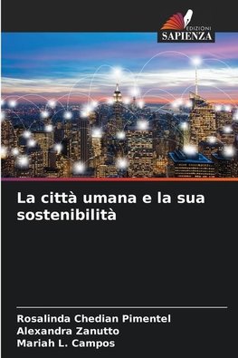 La città umana e la sua sostenibilità