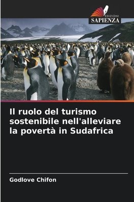 Il ruolo del turismo sostenibile nell'alleviare la povertà in Sudafrica