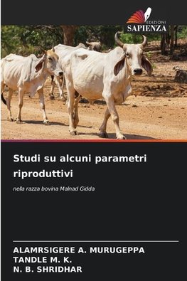 Studi su alcuni parametri riproduttivi