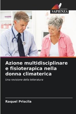 Azione multidisciplinare e fisioterapica nella donna climaterica