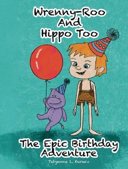 The Epic Birthday Adventure