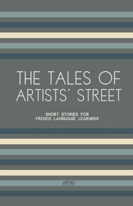 The Tales of Artists' Street