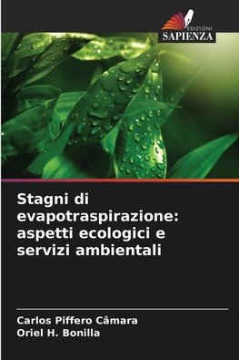 Stagni di evapotraspirazione: aspetti ecologici e servizi ambientali