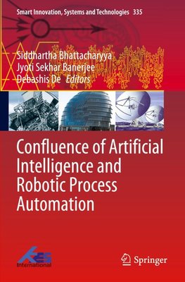 Confluence of Artificial Intelligence and Robotic Process Automation