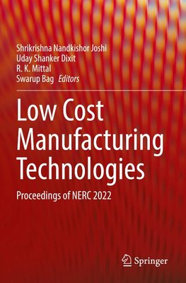 Low Cost Manufacturing Technologies