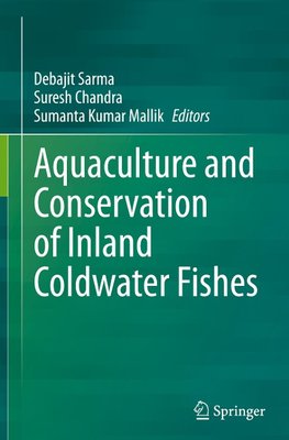 Aquaculture and Conservation of Inland Coldwater Fishes