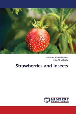 Strawberries and Insects