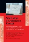 Nach dem bewaffneten Kampf