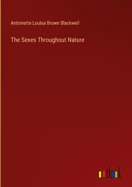 The Sexes Throughout Nature