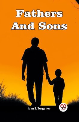 Fathers And Sons