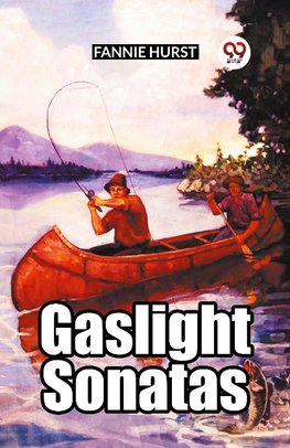 Gaslight Sonatas