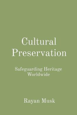 Cultural Preservation