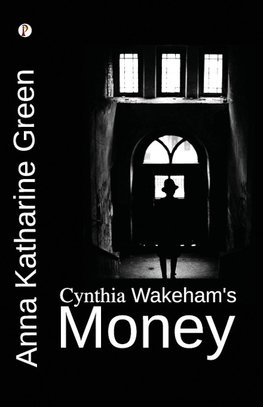 Cynthia Wakeham's Money