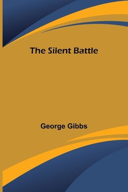 The Silent Battle