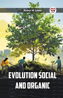 Evolution Social and Organic