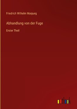 Abhandlung von der Fuge