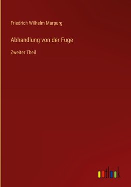 Abhandlung von der Fuge