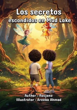 Los secretos escondidos en Mud Lake