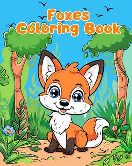 Foxes Coloring Book