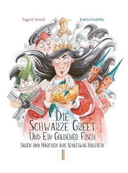 Die Schwarze Greet und ein goldener Fisch