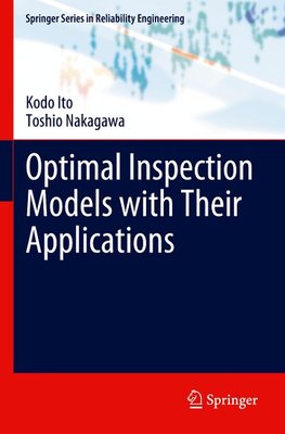 Optimal Inspection Models with Their Applications