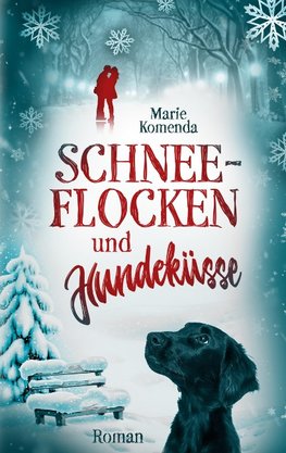 Schneeflocken und Hundeküsse