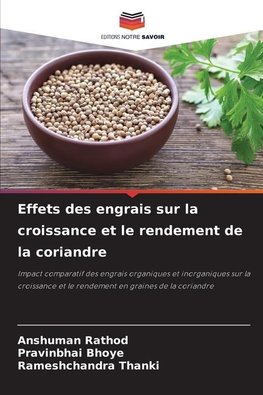 Effets des engrais sur la croissance et le rendement de la coriandre