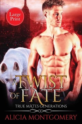 A Twist of Fate (Large Print)