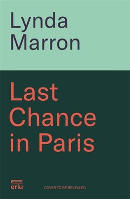 Last Chance in Paris