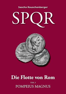 SPQR - Die Flotte von Rom