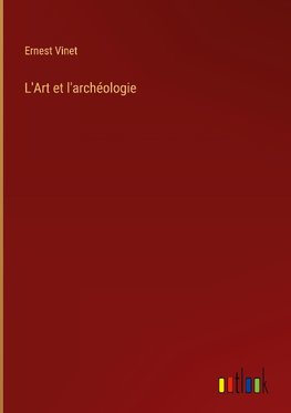 L'Art et l'archéologie