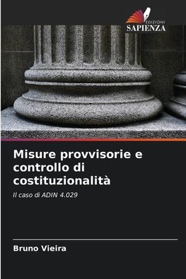 Misure provvisorie e controllo di costituzionalità