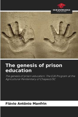 The genesis of prison education