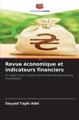 Revue économique et indicateurs financiers