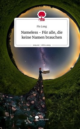 Nameless - Für alle, die keine Namen brauchen. Life is a Story - story.one