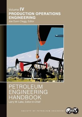 Petroleum Engineering Handbook Volume IV