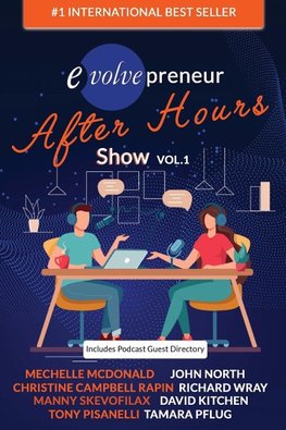 Evolvepreneur (After Hours) Show Volume 1