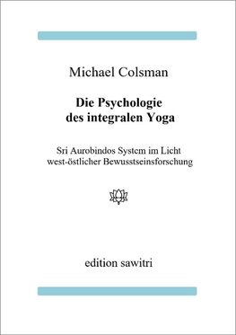 Die Psychologie des Integralen Yoga