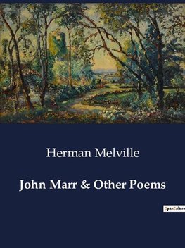 John Marr & Other Poems