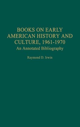 Books on Early American History and Culture, 1961-1970