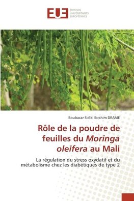 Rôle de la poudre de feuilles du Moringa oleifera au Mali