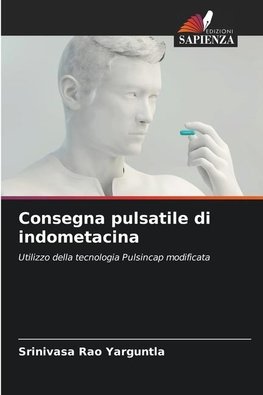 Consegna pulsatile di indometacina