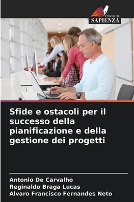 Sfide e ostacoli per il successo della pianificazione e della gestione dei progetti