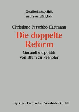 Die doppelte Reform