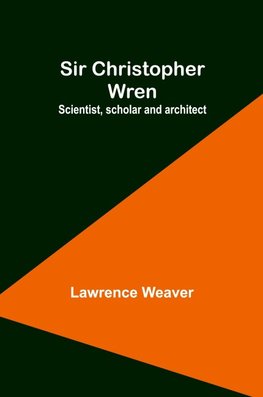 Sir Christopher Wren