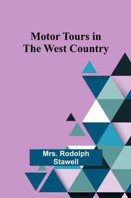 Motor Tours in the West Country