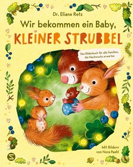 Wir bekommen ein Baby, kleiner Strubbel